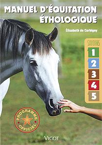 Manuel d'Équitation Éthologique par Elisabeth de Corbigny